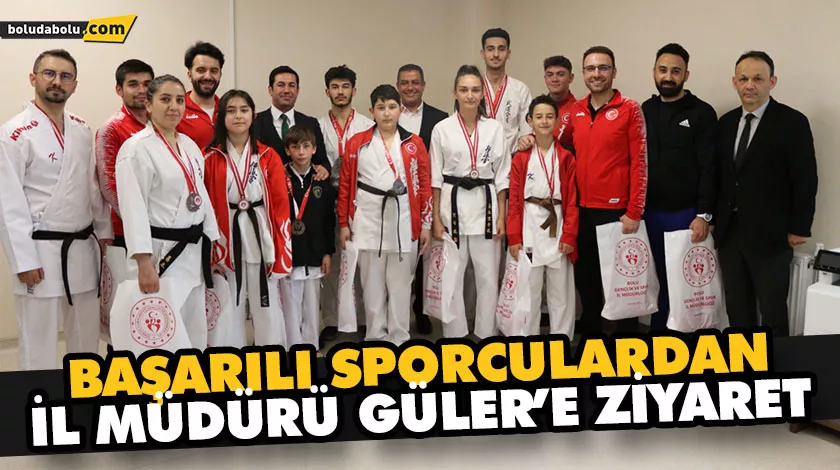 BAŞARILI SPORCULARDAN İL MÜDÜRÜ GÜLER’E ZİYARET BAŞARILI SPORCULARDAN İL MÜDÜRÜ GÜLER’E ZİYARET