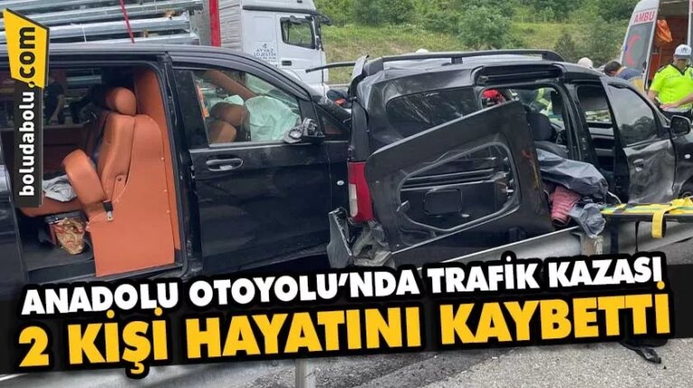 Anadolu Otoyolu’nda trafik kazasında 2 kişi öldü, 2 kişi yaralandı