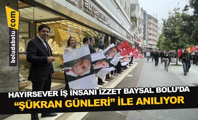 Hayırsever iş insanı İzzet Baysal Bolu’da “Şükran Günleri” ile anılıyor