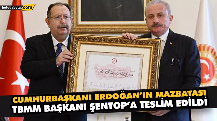 CUMHURBAŞKANI ERDOĞAN’IN MAZBATASI TBMM BAŞKANI ŞENTOP’A TESLİM EDİLDİ CUMHURBAŞKANI ERDOĞAN’IN MAZBATASI TBMM BAŞKANI ŞENTOP’A TESLİM EDİLDİ