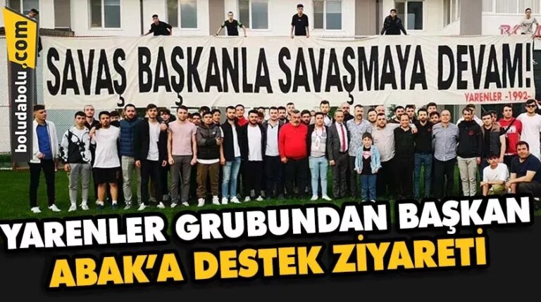 YARENLER GRUBUNDAN BAŞKAN ABAK’A DESTEK ZİYARETİ