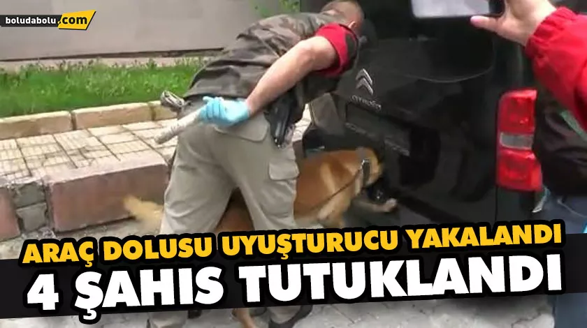ARAÇ DOLUSU UYUŞTURUCU YAKALANDI: 4 ŞAHIS TUTUKLANDI ARAÇ DOLUSU UYUŞTURUCU YAKALANDI: 4 ŞAHIS TUTUKLANDI