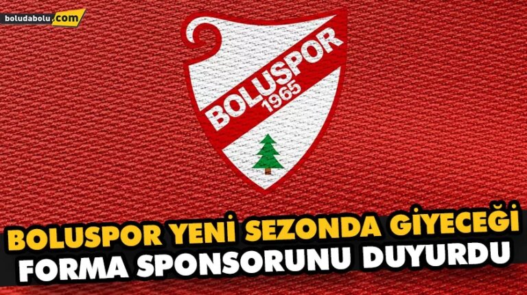 BOLUSPOR YENİ SEZONDA GİYECEĞİ FORMA SPONSORUNU DUYURDU