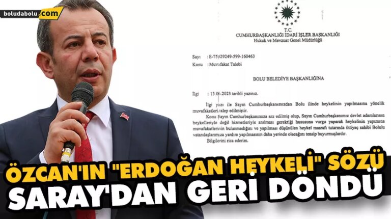 ÖZCAN’IN “ERDOĞAN HEYKELİ” SÖZÜ, SARAY’DAN GERİ DÖNDÜ
