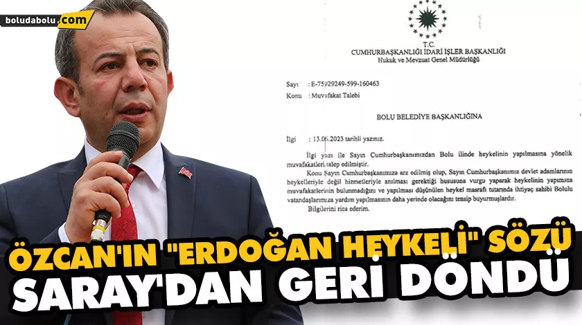 ÖZCAN’IN “ERDOĞAN HEYKELİ” SÖZÜ, SARAY’DAN GERİ DÖNDÜ ÖZCAN’IN “ERDOĞAN HEYKELİ” SÖZÜ, SARAY’DAN GERİ DÖNDÜ