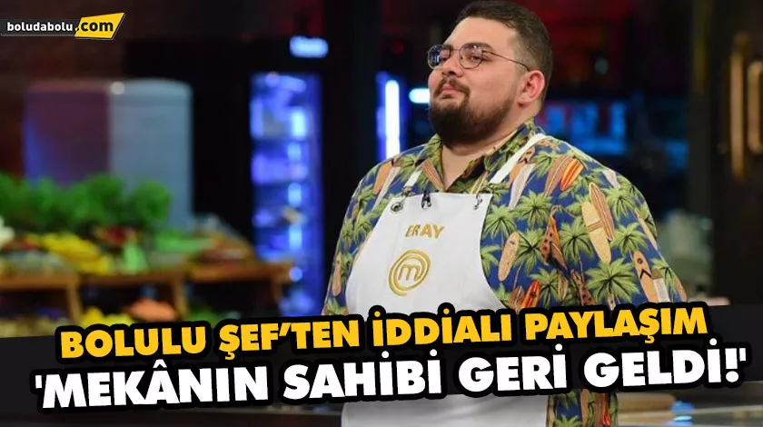 BOLULU ŞEF’TEN İDDİALI PAYLAŞIM BOLULU ŞEF’TEN İDDİALI PAYLAŞIM
