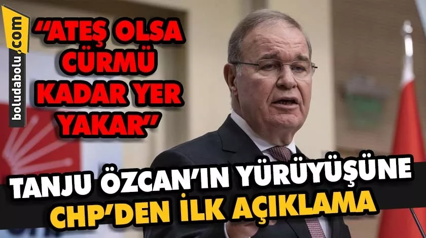 TANJU ÖZCAN’IN YÜRÜYÜŞÜNE CHP’DEN İLK AÇIKLAMA TANJU ÖZCAN’IN YÜRÜYÜŞÜNE CHP’DEN İLK AÇIKLAMA