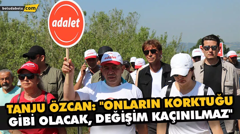 Tanju Özcan: “Onların korktuğu gibi olacak, değişim kaçınılmaz”