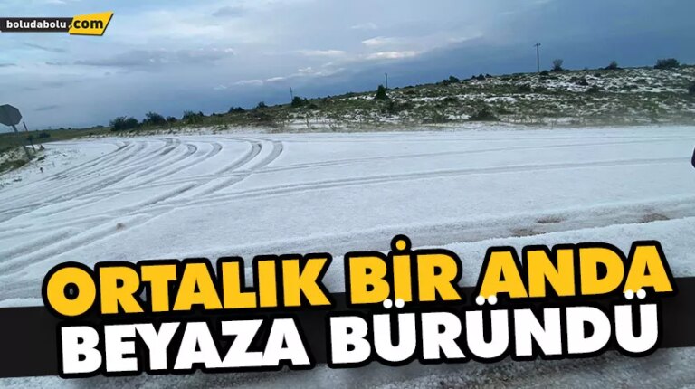 BOLU’DA DOLU YAĞIŞI