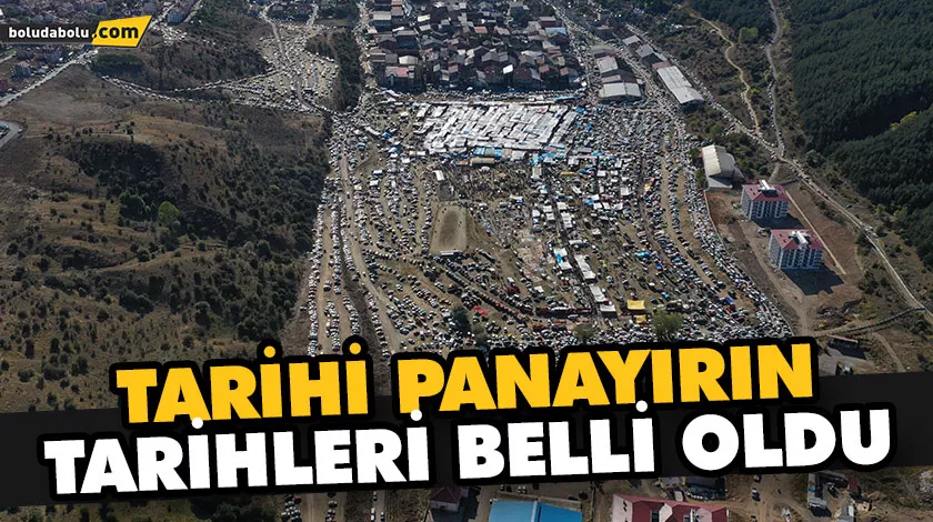 TARİHİ PANAYIRIN TARİHLERİ BELLİ OLDU TARİHİ PANAYIRIN TARİHLERİ BELLİ OLDU