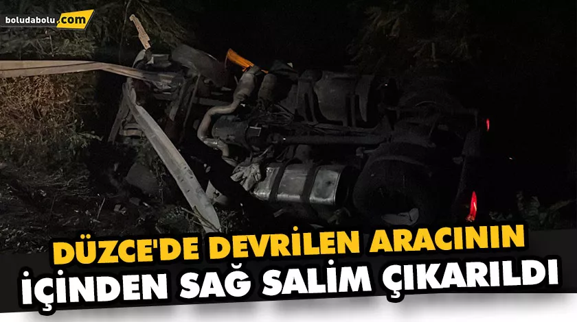 EMNİYET KEMERİ TAKILI TIR ŞOFÖRÜ, DÜZCE’DE DEVRİLEN ARACININ İÇİNDEN SAĞ SALİM ÇIKARILDI EMNİYET KEMERİ TAKILI TIR ŞOFÖRÜ, DÜZCE’DE DEVRİLEN ARACININ İÇİNDEN SAĞ SALİM ÇIKARILDI