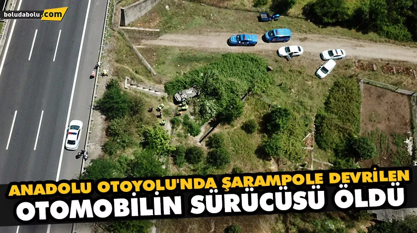 ŞARAMPOLE DEVRİLEN OTOMOBİLİN SÜRÜCÜSÜ ÖLDÜ ŞARAMPOLE DEVRİLEN OTOMOBİLİN SÜRÜCÜSÜ ÖLDÜ