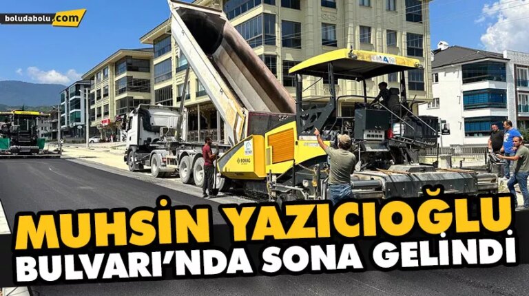 MUHSİN YAZICIOĞLU BULVARI’NDA SONA GELİNDİ