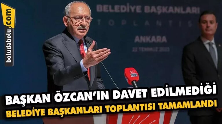 BAŞKAN ÖZCAN’IN DAVET EDİLMEDİĞİ BELEDİYE BAŞKANLARI TOPLANTISI TAMAMLANDI