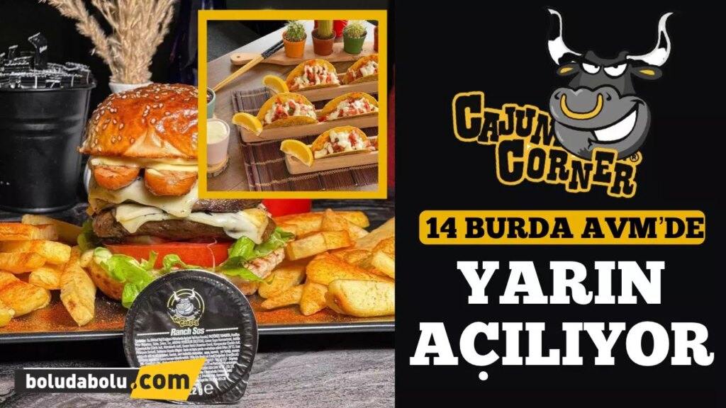 Cajun Corner Bolu’da İlk Şubesini Açıyor! Cajun Corner Bolu’da İlk Şubesini Açıyor!