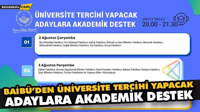 BAİBÜ’DEN ÜNİVERSİTE TERCİHİ YAPACAK ADAYLARA AKADEMİK DESTEK