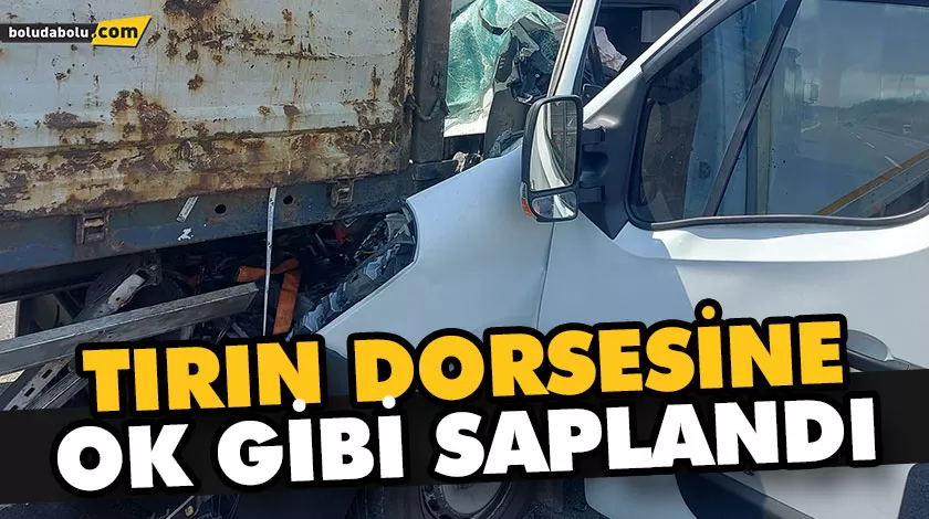 Kamyonet, Tırın Dorsesine Ok Gibi Saplandı: 1 yaralı Kamyonet, Tırın Dorsesine Ok Gibi Saplandı: 1 yaralı