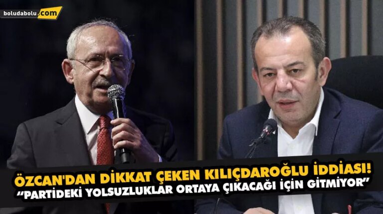 Özcan’dan dikkat çeken Kılıçdaroğlu iddiası!