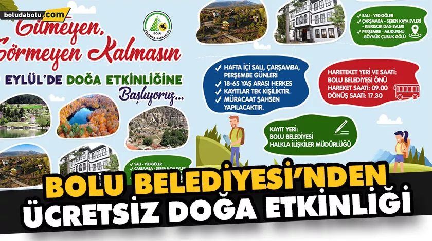 Bolu Belediyesi’nden ücretsiz Doğa etkinliği Bolu Belediyesi’nden ücretsiz Doğa etkinliği