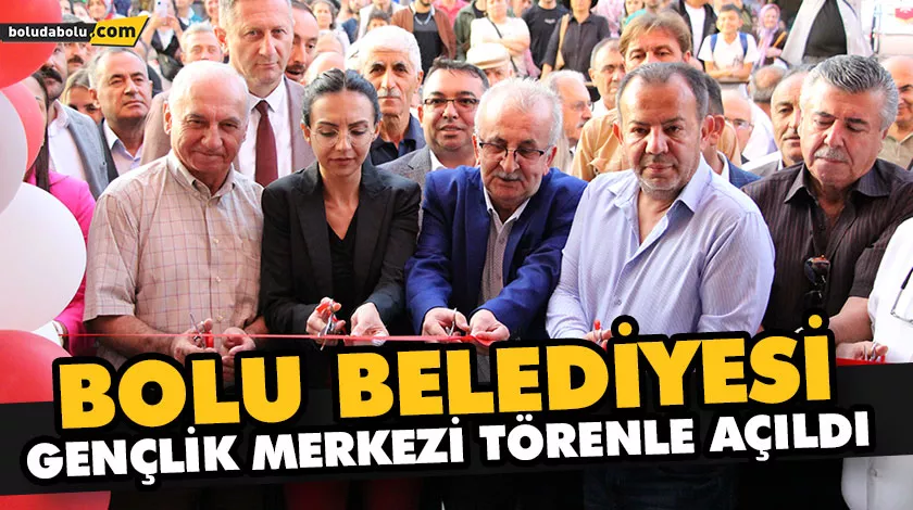 BOLU BELEDİYESİ’NİN 4’NCÜ GENÇLİK MERKEZİ AÇILDI BOLU BELEDİYESİ’NİN 4’NCÜ GENÇLİK MERKEZİ AÇILDI