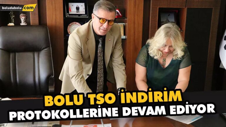 Bolu TSO indirim protokollerine devam ediyor