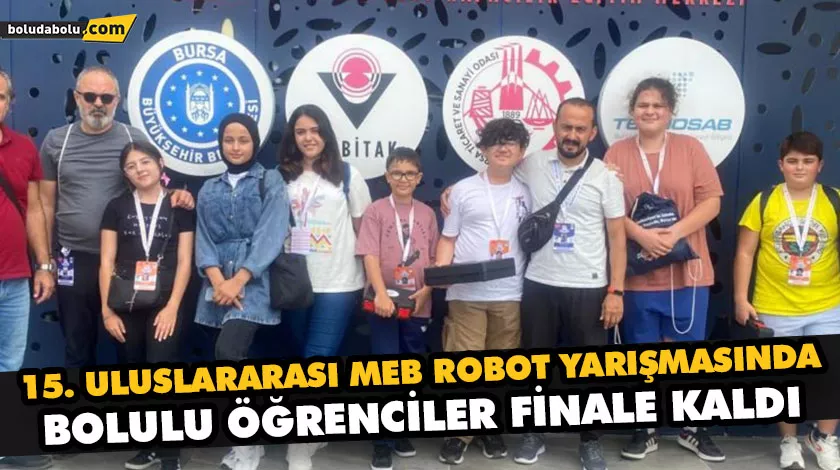 15. Uluslararası MEB robot yarışmasında Bolulu öğrenciler finale kaldı 15. Uluslararası MEB robot yarışmasında Bolulu öğrenciler finale kaldı