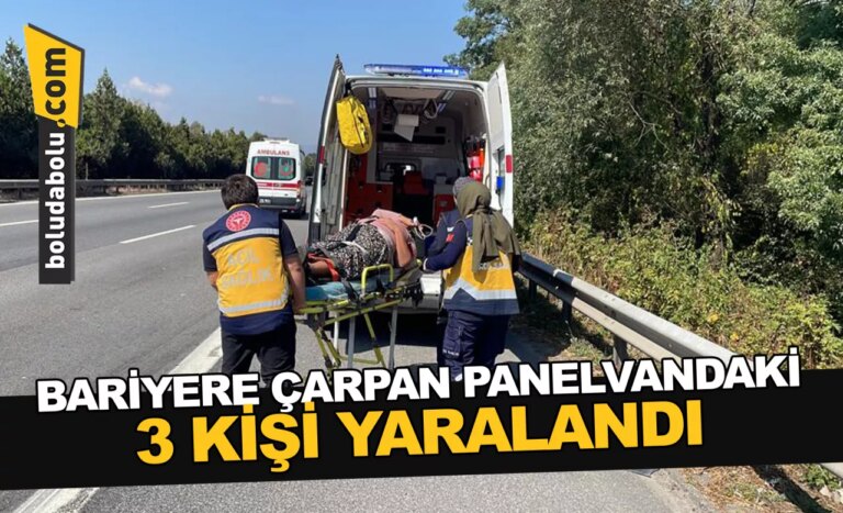 Anadolu Otoyolu’nda bariyere çarpan panelvandaki 3 kişi yaralandı