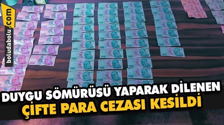 Düzce’de duygu sömürüsü yaparak dilenen çifte para cezası kesildi