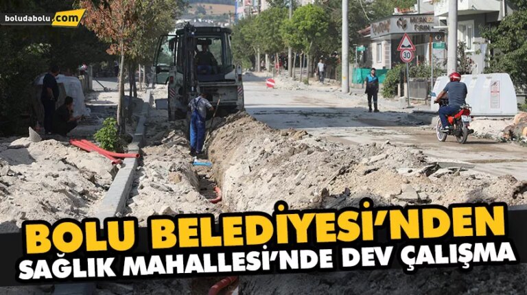 SAĞLIK MAHALLESİ’NDE 1 CADDE VE 7 SOKAK DAHA BAŞTAN AŞAĞI YENİLENİYOR