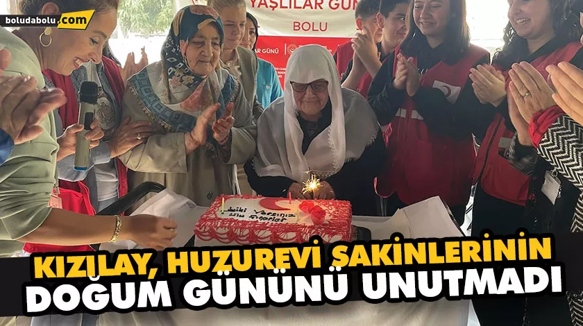 KIZILAY, HUZUREVİ SAKİNLERİNİN DOĞUM GÜNÜNÜ UNUTMADI KIZILAY, HUZUREVİ SAKİNLERİNİN DOĞUM GÜNÜNÜ UNUTMADI
