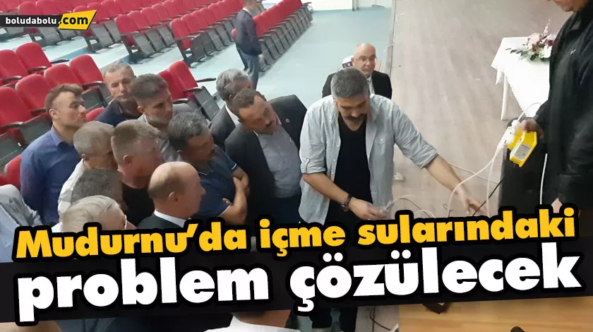 Mudurnu’da içme sularındaki problem çözülecek Mudurnu’da içme sularındaki problem çözülecek