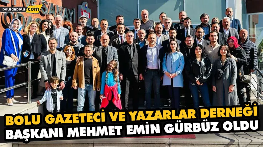 BOLU GAZETECİ VE YAZARLAR DERNEĞİ BAŞKANI MEHMET EMİN GÜRBÜZ OLDU BOLU GAZETECİ VE YAZARLAR DERNEĞİ BAŞKANI MEHMET EMİN GÜRBÜZ OLDU