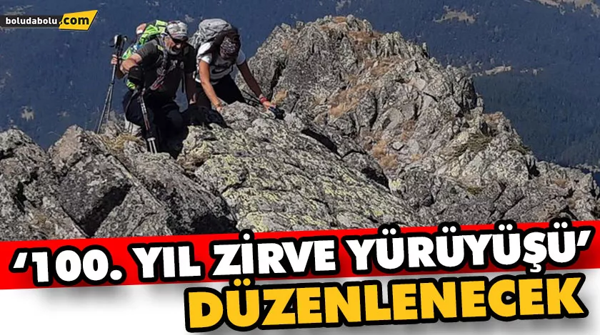 Seben’de “100. yıl zirve yürüyüşü ” düzenlenecek Seben’de “100. yıl zirve yürüyüşü ” düzenlenecek
