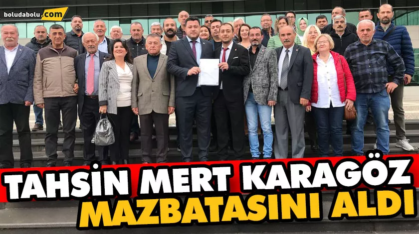 CHP’NİN YENİ İL BAŞKANI KARAGÖZ MAZBATASINI ALDI