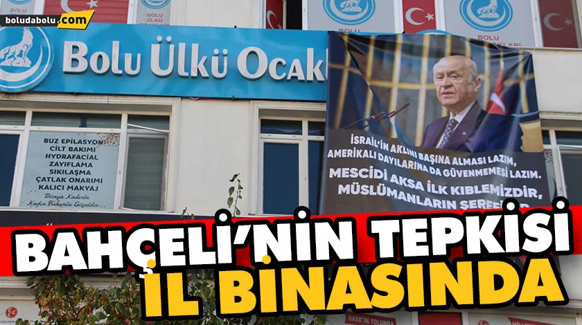 MHP BOLU İL BAŞKANLIĞI, İSRAİL’İN GAZZE’YE YÖNELİK SALDIRILARINI PROTESTO EDİYOR MHP BOLU İL BAŞKANLIĞI, İSRAİL’İN GAZZE’YE YÖNELİK SALDIRILARINI PROTESTO EDİYOR