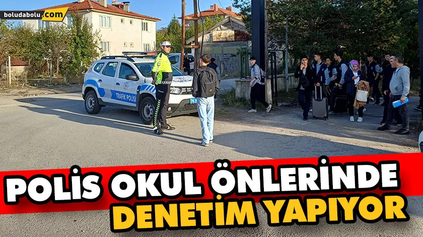 POLİS OKUL ÖNLERİNDE DENETİM YAPIYOR POLİS OKUL ÖNLERİNDE DENETİM YAPIYOR
