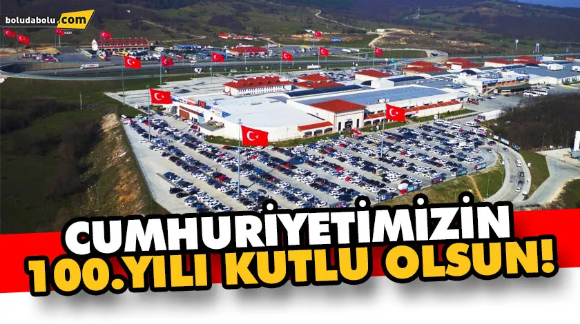 CUMHURİYETİMİZİN 100.YILI KUTLU OLSUN! CUMHURİYETİMİZİN 100.YILI KUTLU OLSUN!