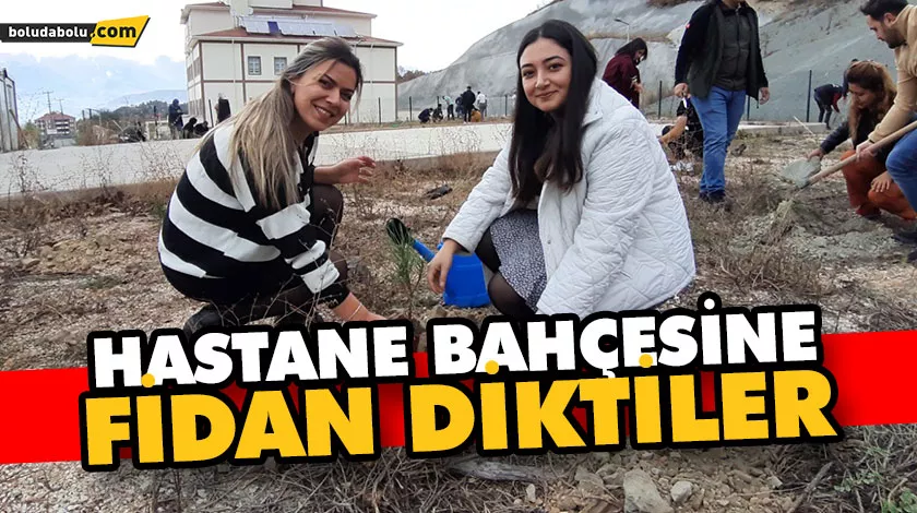 Hastane bahçesine fidan diktiler Hastane bahçesine fidan diktiler