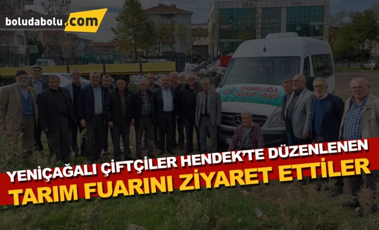 Yeniçağalı çiftçiler, Hendek’te düzenlenen tarım fuarını ziyaret etti