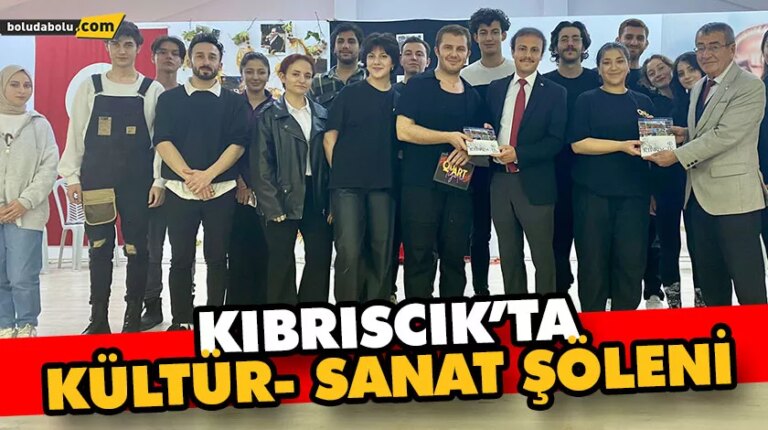 KIBRISCIK’TA KÜLTÜR- SANAT ŞÖLENİ