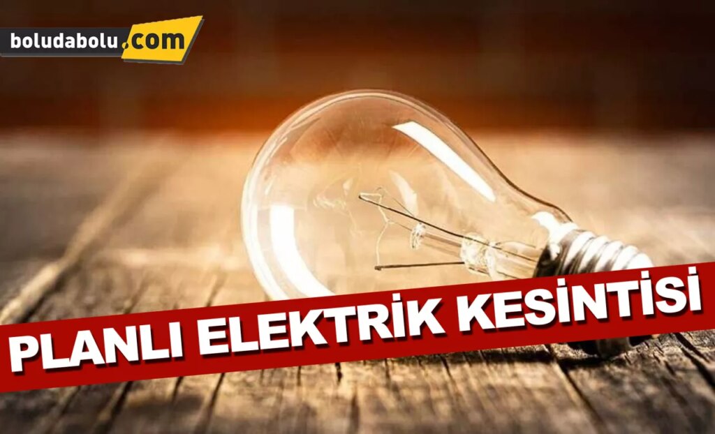 Bolulular dikkat! Elektrik kesilecek (19.11.2023) Bolulular dikkat! Elektrik kesilecek (19.11.2023)