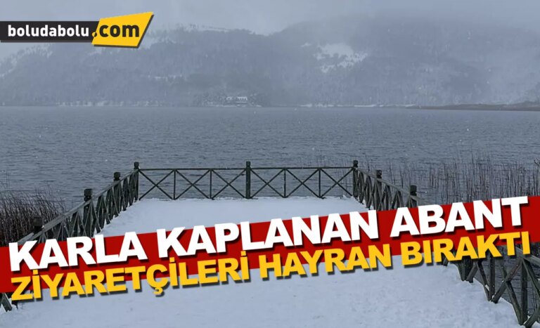 Abant Gölü Milli Parkı’nda yürüyüş yolları ve iskeleler karla kaplandı