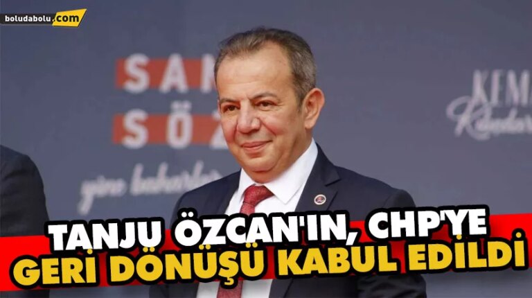 TANJU ÖZCAN’IN, CHP’YE GERİ DÖNÜŞÜ KABUL EDİLDİ