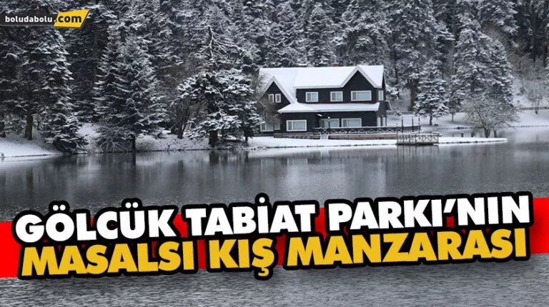 GÖLCÜK TABİAT PARKI’NIN MASALSI KIŞ MANZARASI