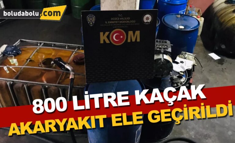 Düzce’de 800 litre kaçak akaryakıt ele geçirildi