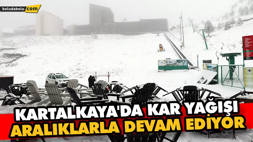 Kartalkaya’da kar yağışı aralıklarla devam ediyor Kartalkaya’da kar yağışı aralıklarla devam ediyor