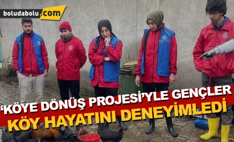 ‘Köye Dönüş Projesi’yle gençler köy hayatını deneyimledi