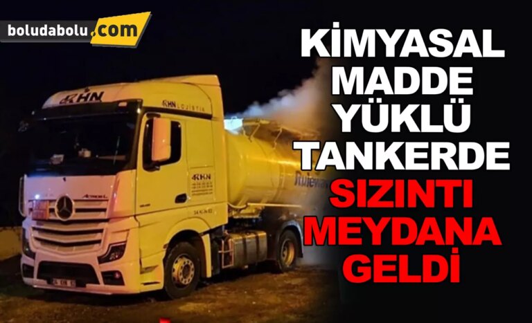Bolu’da kimyasal madde yüklü tankerde sızıntı meydana geldi