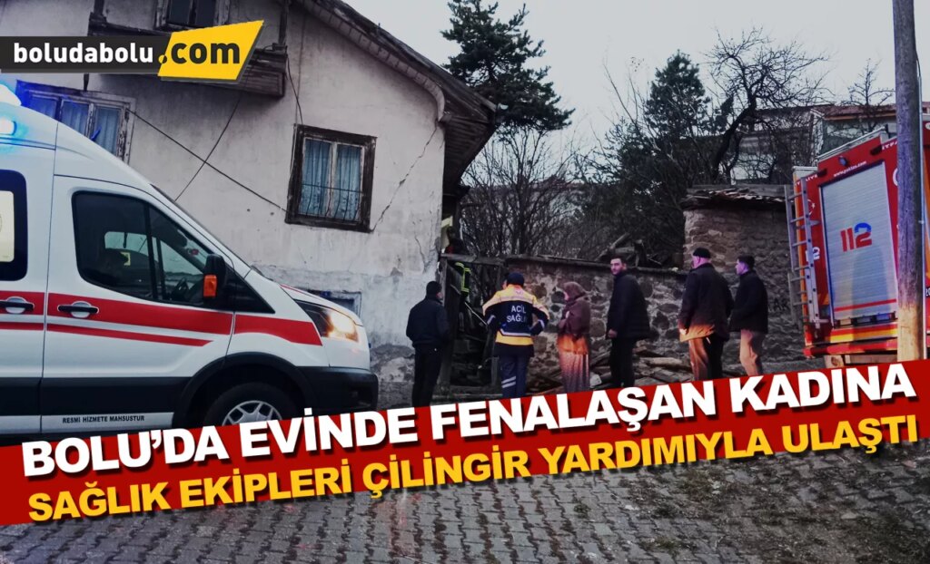 Bolu’da evinde fenalaşan kadına sağlık ekipleri çilingir yardımıyla ulaştı Bolu’da evinde fenalaşan kadına sağlık ekipleri çilingir yardımıyla ulaştı