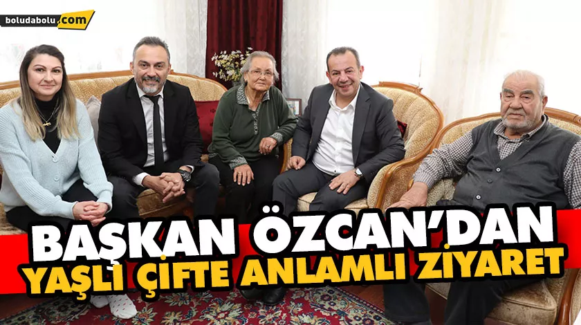 Başkan Özcan’dan yaşlı çifte anlamı ziyaret Başkan Özcan’dan yaşlı çifte anlamı ziyaret